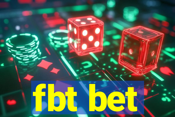 fbt bet